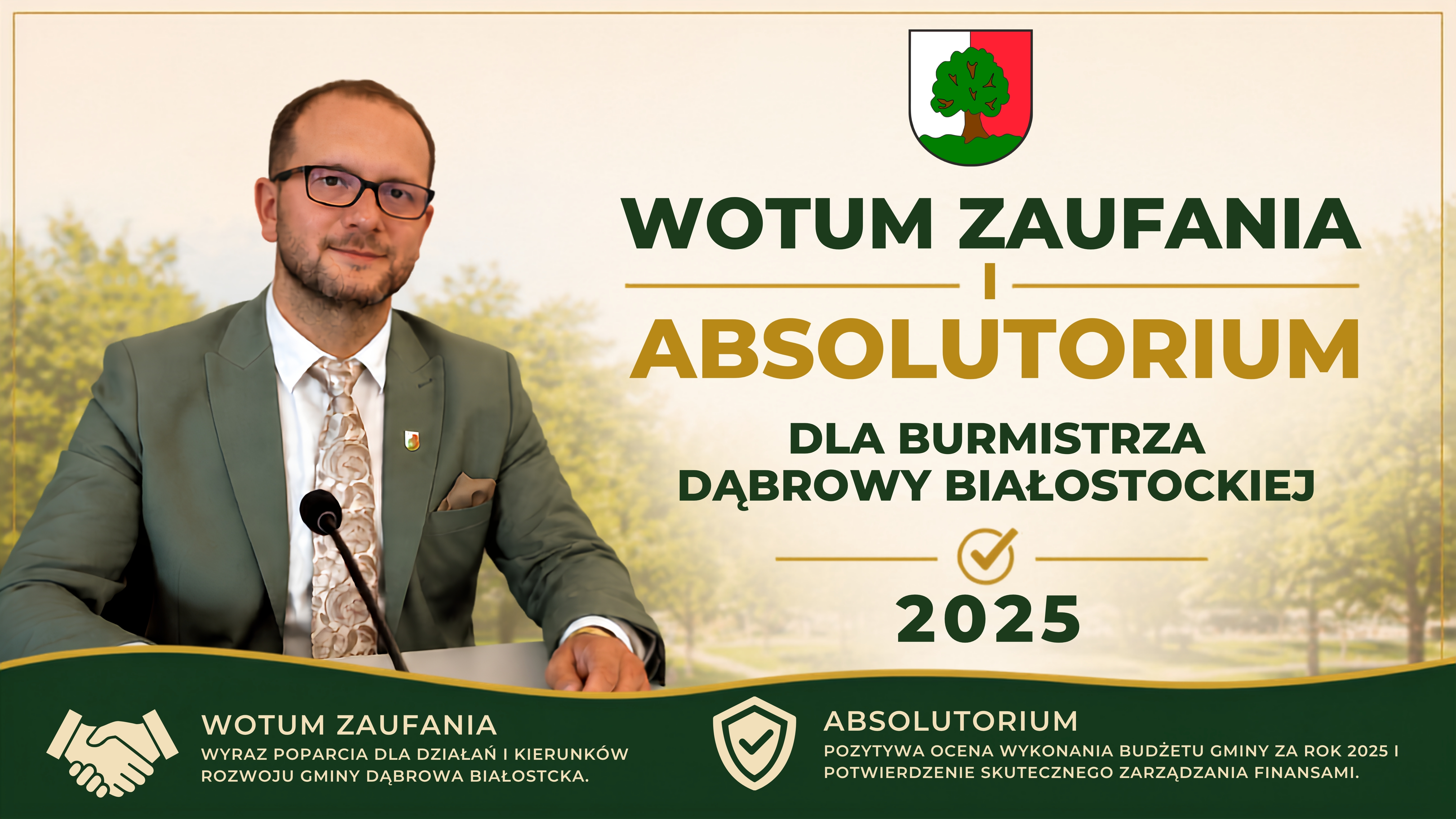 INFOGRAFIKA_WOTUM ZAUFANIA I ABSOLUTORIUM DLA BURMISTRZA DĄBROWY BIAŁOSTOCKIEJ_2025