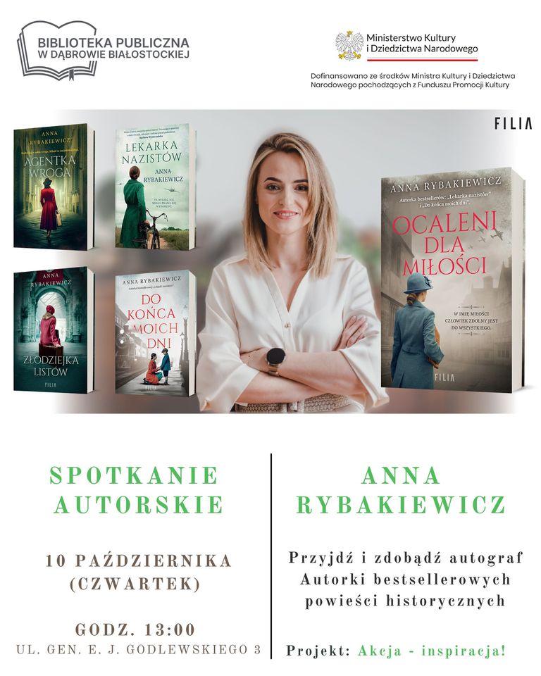 INFOGRAFIKA_spotkanie autorskie z Panią Anną Rybakiewicz Autorką bestsellerowych powieści historycznych.